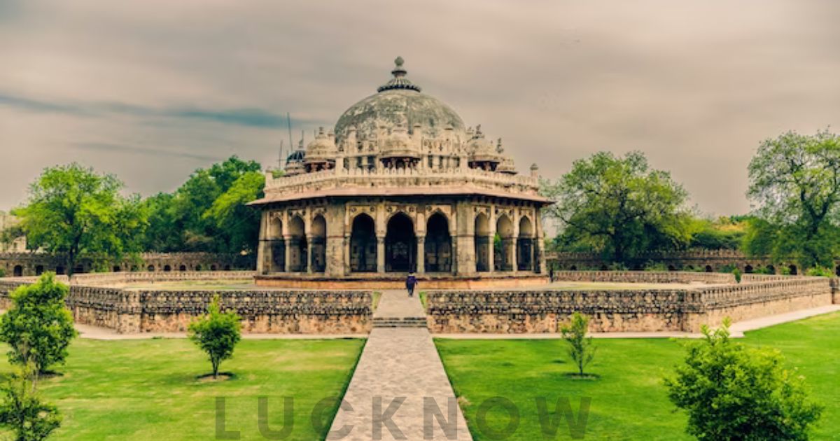 Top 6+ लखनऊ (2024) में घूमने की जगह – Lucknow Tourist Places